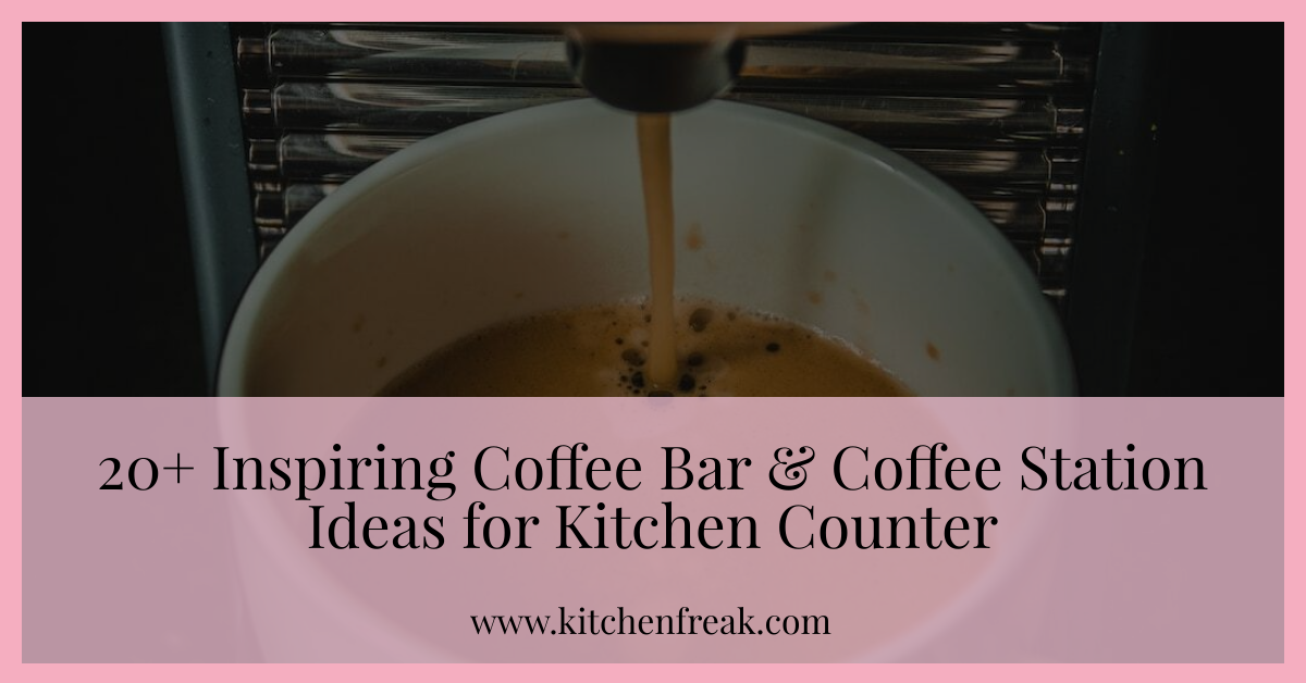 coffee station ideas for kitchen counter