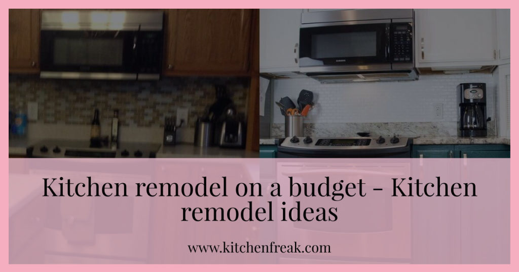 Kitchen remodel on a budget - Kitchen remodel ideas