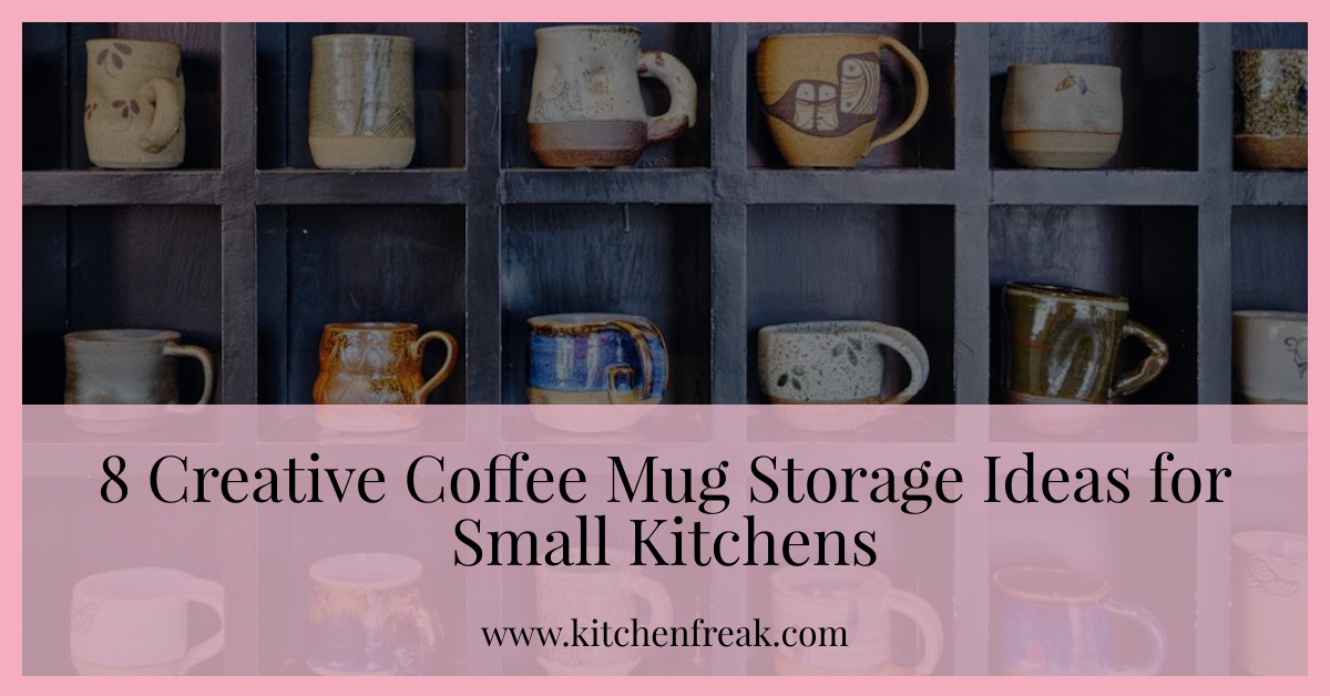 coffee mug storage ideas